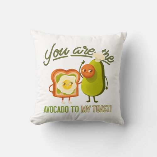 You Are The Avocado To My Toast Vegan Couple Throw Pillow