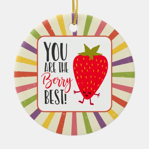 you are the berry best valentines day class gift ceramic ornament