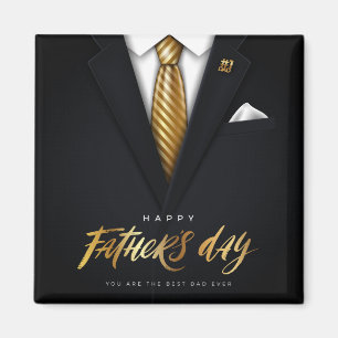 You Are the Best Dad Ever Black Gold Father's Day Magnet