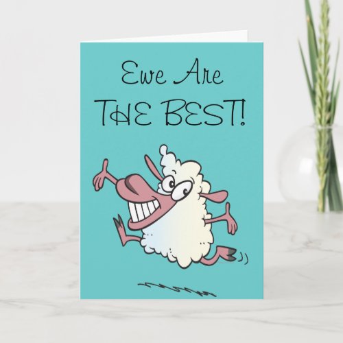 You Are The Best Ewe Pun Sheep Card