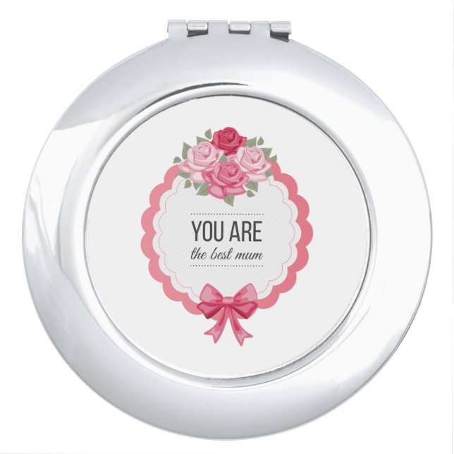 You Are The Best Mum Mother's Day | Compact Mirror (Front)