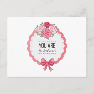 You Are The Best Mum Mother's Day   Postcard