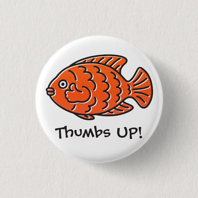 You Are The Best! Pinback Button (Front)