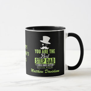 You Are The Best Step Dad   Mug