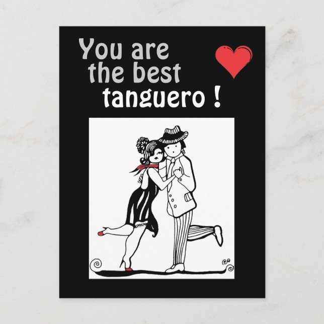 You are the Best Tanguero Tango Postcard (Front)