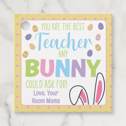 You Are The Best Teacher Any Bunny Could Ask For Favor Tags