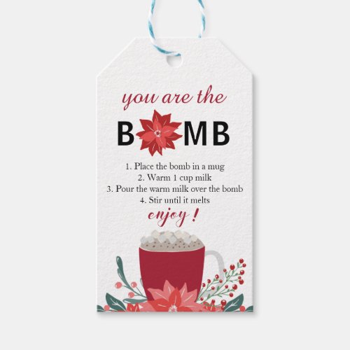 You are the Bomb Christmas hot cocoa directions Gift Tags