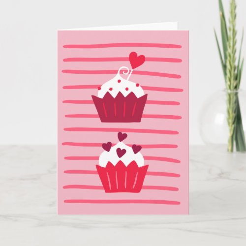 You are the Cupcake of My Heart Valentines Day Holiday Card