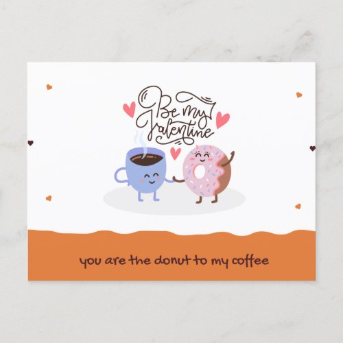 you are the donut to my coffee _ Be my Valentine Holiday Postcard