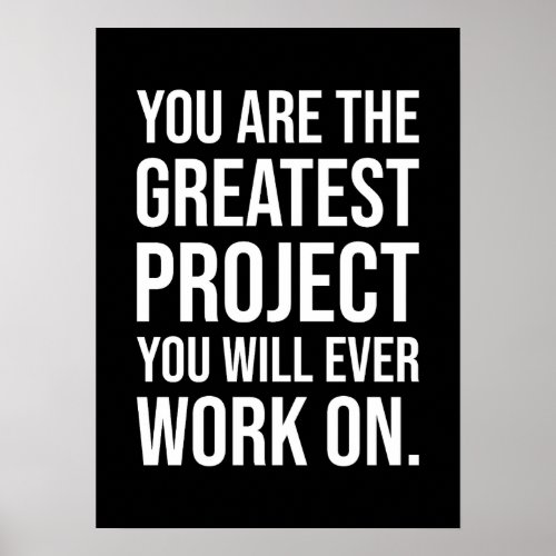 You Are The Greatest Project Gym Hustle Success Poster
