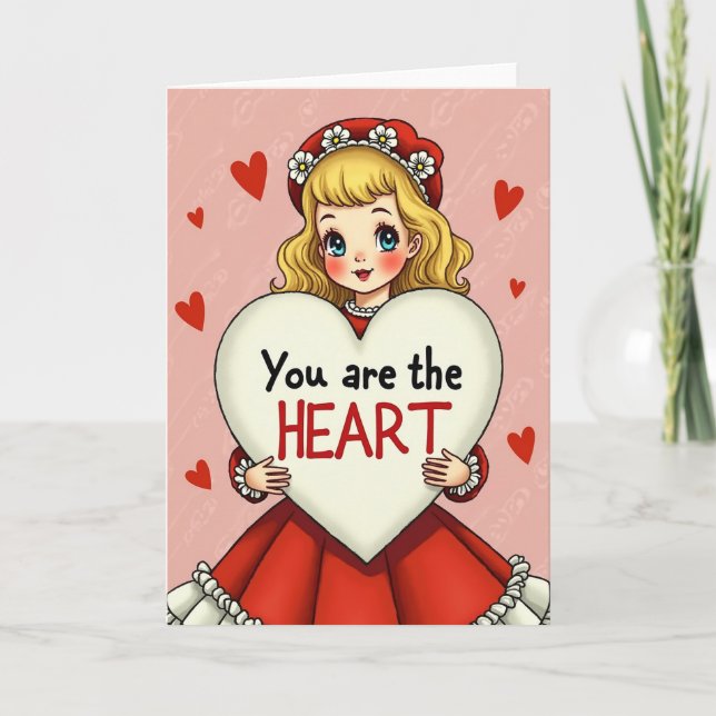 You Are The Heart Love Card (Front)