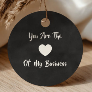 You Are the Heart of My Business Gift Tag, Favor Tags