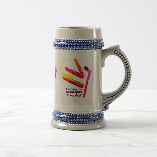 YOU are the HIGHLIGHT of my Day Encouragement Gift Beer Stein (Right)