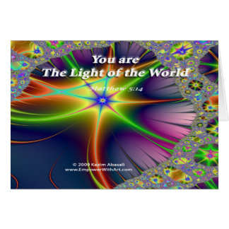 You are The Light of the World Cards