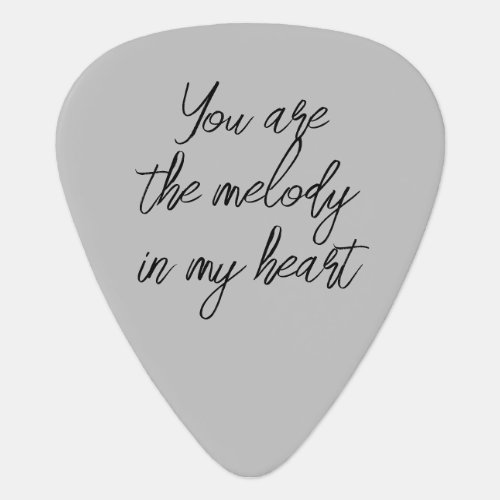 You are the Melody in my heart _ Guitar Picks