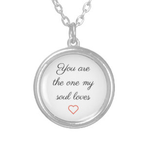 You are the one my soul loves Necklace
