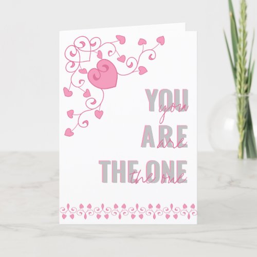 You Are the One Typography Heart Valentines Holiday Card