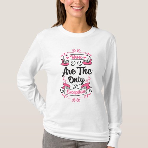 You Are the Only Exception Paramore Lyrics Quote T_Shirt