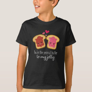 You Are The Peanut Butter To My Jelly Cute Kawaii T-Shirt
