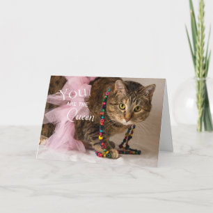 You are the queen card