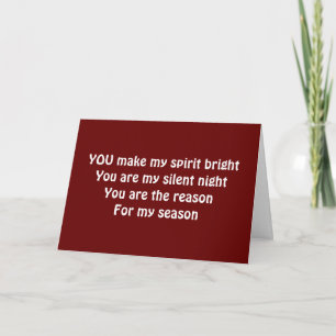"YOU" ARE THE REASON FOR MY SEASON-CHRISTMAS LOVE HOLIDAY CARD
