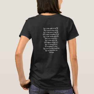 You Are the Right in My Life T-Shirt