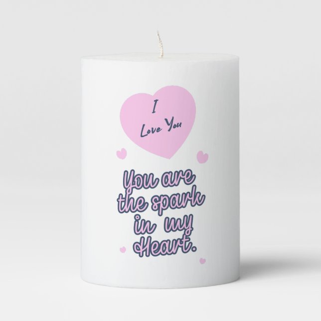 You Are the Spark in My Heart Pillar Candle (Front)