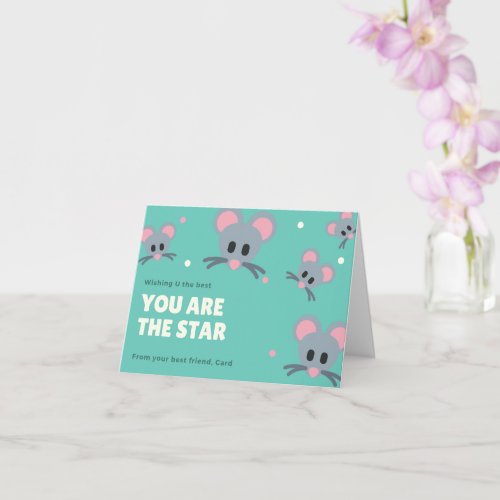 You Are The Star Of The Show  Card