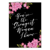 You are the strongest woman that I know (Front)