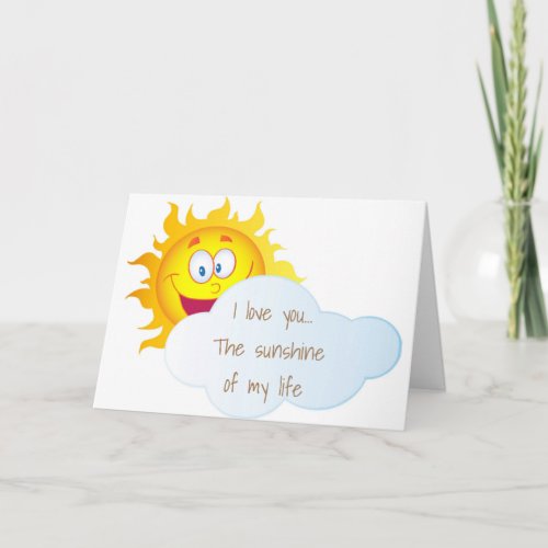 YOU ARE THE SUNSHINE OF MY LIFE BIRTHDAY CARD