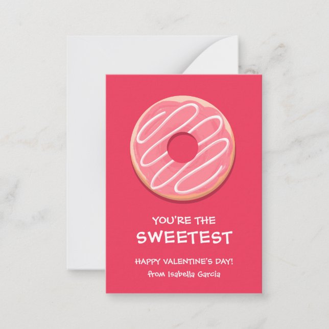 You are the Sweetest Valentine's Day Note Card (Front)