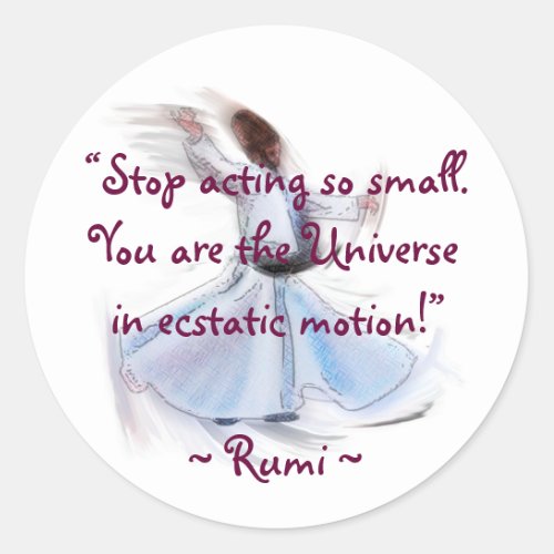 You Are The Universe The Poetic Wisdom of RUMI Classic Round Sticker