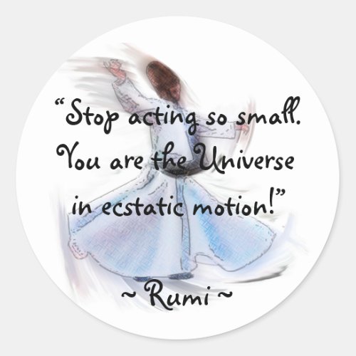 You Are The Universe The Poetic Wisdom of RUMI Classic Round Sticker