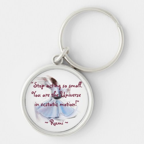 You Are The Universe The Poetic Wisdom of RUMI Keychain