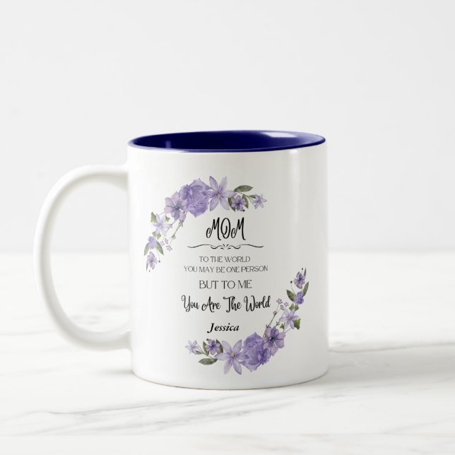 You Are The World Mug to Mother (Left)