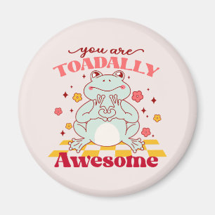 You Are Toadally Awesome – Cute Cartoon Frog Pun Magnet