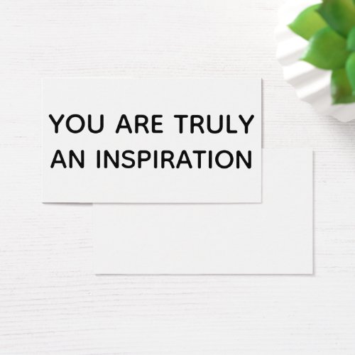 You Are Truly An Inspiration Black White Gift Card