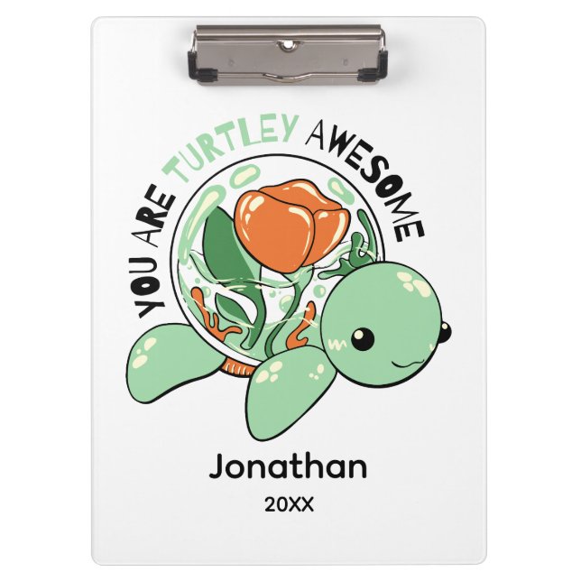 You Are Turtley Awesome Flower Succulent Turtle  Clipboard (Front)
