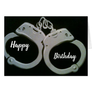 ****YOU ARE UNDER ARREST*** ADULT "BIRTHDAY" HUMOR CARDS