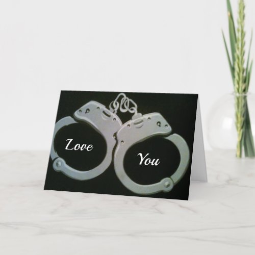 YOU ARE UNDER ARREST VALENTINES DAY HUMOR CARD