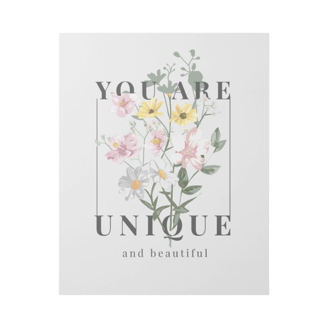 You are Unique Floral Slogan Gallery Wrap (Front)
