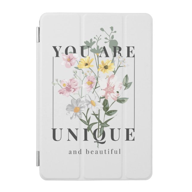 You are Unique Floral Slogan iPad Mini Cover (Front)