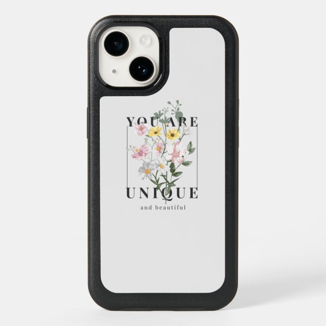 You are Unique Floral Slogan Otterbox iPhone Case (Back)