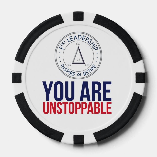 you are unstoppable poker chips (Front)