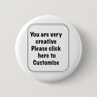 You are very creative Please click here  Customise Button