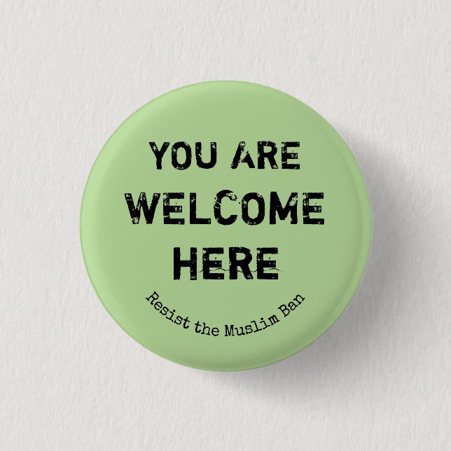You Are Welcome Here Button (Front)