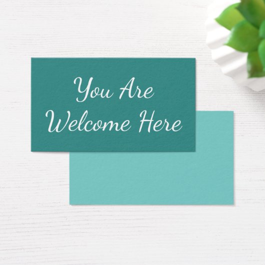 "You Are Welcome Here" Include Someone New (Desk)