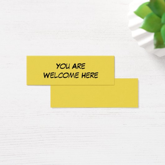 "You Are Welcome Here" Kind Note for Inclusion (Desk)