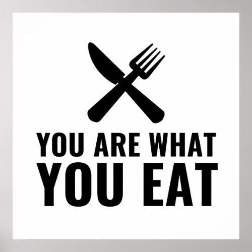 You are what you eat poster