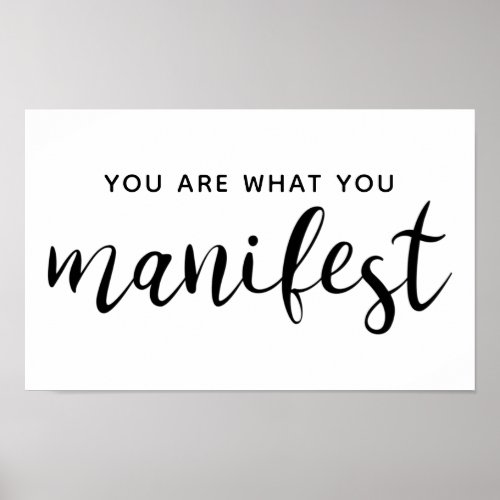 You Are What You Manifest poster